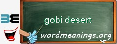 WordMeaning blackboard for gobi desert